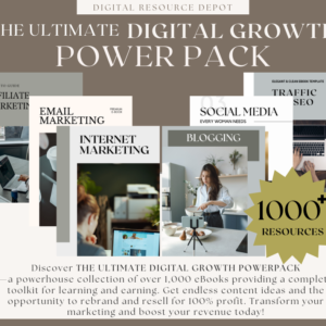 THE ULTIMATE DIGITAL GROWTH POWERPACK